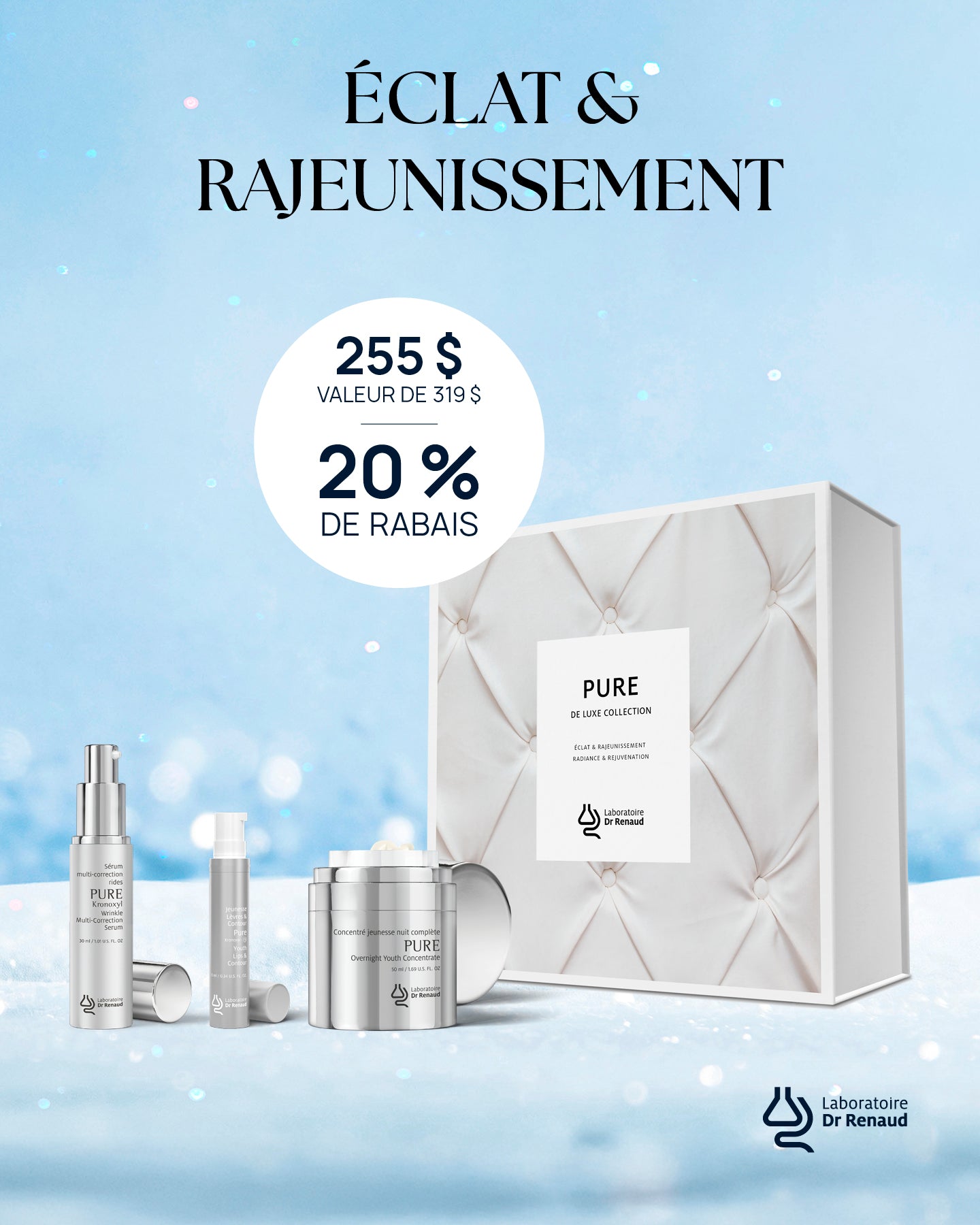 Collection de luxe PURE